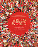 Cover image of book Hello World: A Celebration of Languages and Curiosities by Jonathan Litton