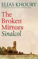 Cover image of book The Broken Mirrors: Sinalcol by Elias Khoury 