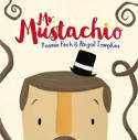 Cover image of book Mr Mustachio by Yasmin Finch, illustrated by Abigail Tompkins