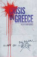 Cover image of book Crisis in Greece by Peter Siani-Davies