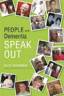 Cover image of book People with Dementia Speak Out by Lucy Whitman (Editor) 