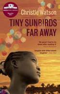 Cover image of book Tiny Sunbirds Far Away by Christie Watson
