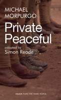 Cover image of book Private Peaceful (Play script) by Michael Morpurgo, adapted by Simon Reade