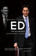 Cover image of book Ed: the Milibands and the Making of a Labour Leader by Mehdi Hasan