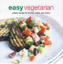 Cover image of book Easy Vegetarian: Simple Recipes for Brunch, Lunch and Dinner by Ryland Peters & Small