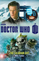 Cover image of book Doctor Who: The Silurian Gift by Mike Tucker 