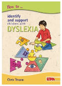 Cover image of book How to Identify and Support Children with Dyslexia by Chris Neanon