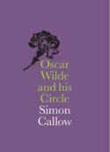 Cover image of book Oscar Wilde and His Circle by Simon Callow