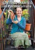 Cover image of book Getting Started in Permaculture: 54 Projects for Home and Garden by Ross & Jenny Mars 