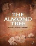 Cover image of book The Almond Tree by Michelle Cohen Corasanti