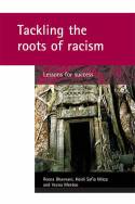 Cover image of book Tackling the Roots of Racism: Lessons for Success by Reena Bhavnani et al