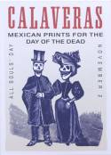 Cover image of book Calaveras: Mexican Prints for the Day of the Dead by Redstone Press 