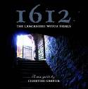 Cover image of book 1612: The Lancashire Witch Trials by Christine Goodier