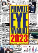 Cover image of book Private Eye Annual 2023 by Ian Hislop (Editor)