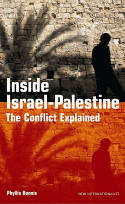 Inside Israel-Palestine: The Conflict Explained by Phyllis Bennis