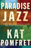 Cover image of book Paradise Jazz by Katherine Pomfret
