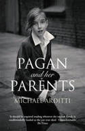 Cover image of book Pagan and Her Parents by Michael Arditti