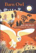 Cover image of book Encounters in the Wild: Barn Owl by Jim Crumley