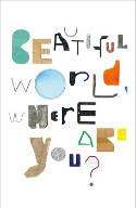 Cover image of book Beautiful World, Where Are You? by Sinéad McCarthy (Editor) 