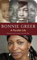 Cover image of book A Parallel Life by Bonnie Greer