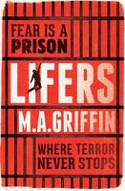 Cover image of book Lifers by M.A. Griffin