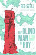 Cover image of book The Blind Man of Hoy by Red Szell 