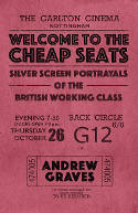 Cover image of book Welcome to the Cheap Seats: Silver Screen Portrayals of the British Working Class by Andrew Graves 