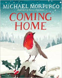 Cover image of book Coming Home by Michael Morpurgo, illustrated by Kerry Hyndman