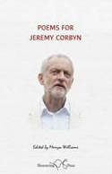 Cover image of book Poems for Jeremy Corbyn by Merryn Williams (Editor)