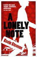 Cover image of book A Lonely Note by Kevin Stevens