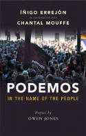 Cover image of book Podemos: In the Name of the People by Inigo Errejon in conversation with Chantal Mouffe