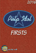 Cover image of book Pulp Idol Firsts 2016 by Various authors