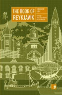 Cover image of book The Book of Reykjavik: A City in Short Fiction by Becca Parkinson & Vera Juliusdottir (Editors)