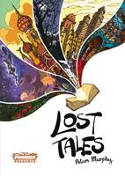 Cover image of book Lost Tales by Adam Murphy