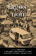 Cover image of book Lagos Noir by Chris Abani (Editor)