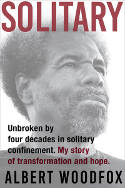 Cover image of book Solitary: Unbroken by Four Decades in Solitary Confinement. My Story of Transformation and Hope by Albert Woodfox 