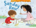 Cover image of book Sunday Rain by Rosie J. Pova, illustrated by Amariah Rauscher