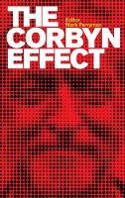Cover image of book The Corbyn Effect by Mark Perryman (Editor)