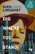 Cover image of book Dig Where You Stand: How to Research a Job by Sven Lindqvist