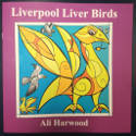 Cover image of book Liverpool Liver Birds by Ali Harwood