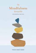 The Mindfulness Survival Kit: Five Essential Practices by Thich Nhat Hanh