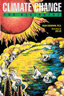 Cover image of book Climate Change for Beginners by Dean Goodwin, Ph.D., illustrated by Joe Lee 