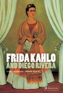 Cover image of book Frida Kahlo and Diego Rivera by Sandra Egnolff and Isabel Alcntara