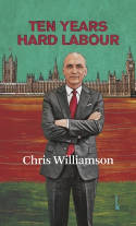 Cover image of book Ten Years Hard Labour by Chris Williamson