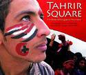 Cover image of book Tahrir Square: The Heart of the Egyptian Revolution by Mia Grndahl (photographer), Foreword by Ayman Mohyeldin